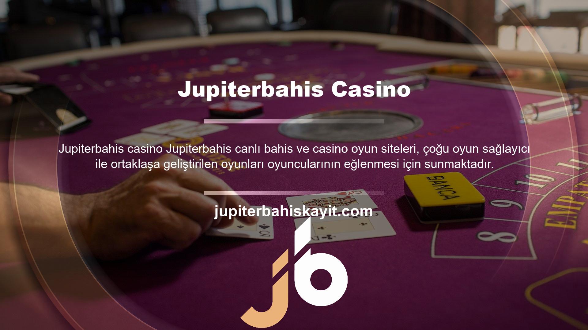 Jupiterbahis Casino, piyasadaki en çeşitli casinodur